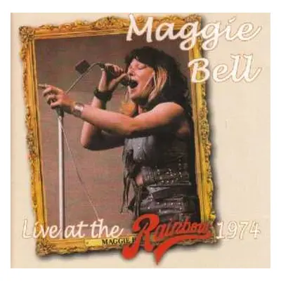 CD Maggie Bell: Live At The Rainbow 1974