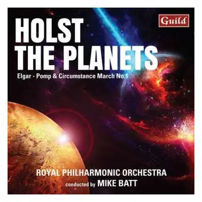 CD The Royal Philharmonic Orchestra: The Planets; Pomp And Circumstance March No. 1