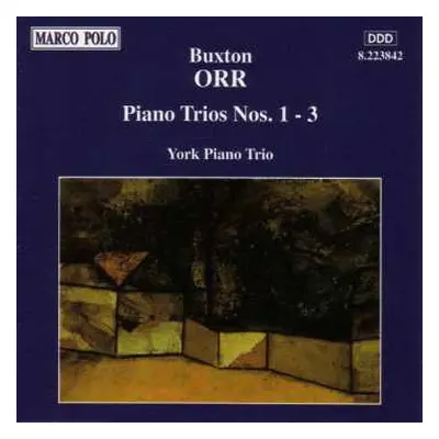 CD Buxton Orr: Piano Trios Nos.1-3