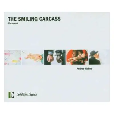 CD Andrea Molino: The Smiling Carcass