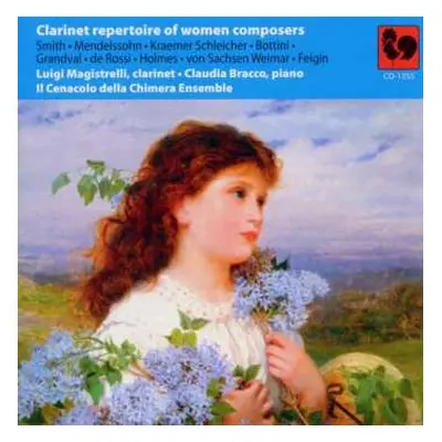 CD Alice Mary Smith: Luigi Magistrelli - Clarinet Repertoire Of Women Composers