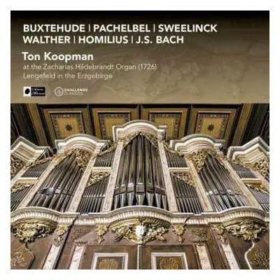 CD Johann Sebastian Bach: Ton Koopman An Der Zacharias Hildebrandt Orgel Lengefeld