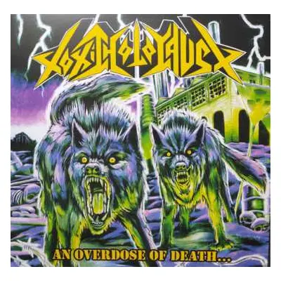 LP Toxic Holocaust: An Overdose Of Death...