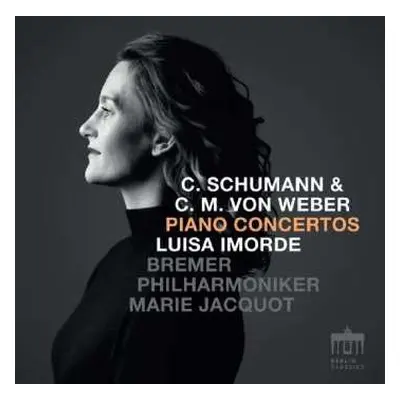 CD Clara Schumann: Klavierkonzert Nr.1 Op.7