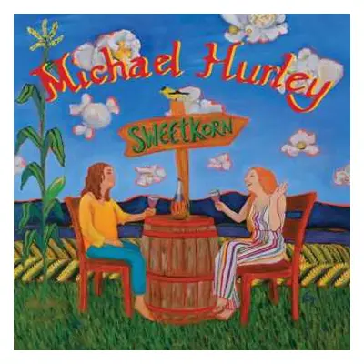 LP Michael Hurley: Sweetkorn