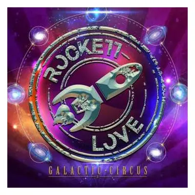 CD Rockett Love: Galactic Circus