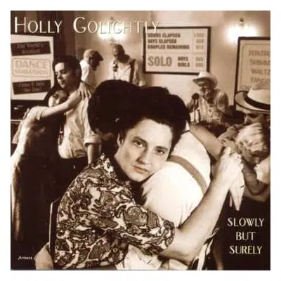 CD Holly Golightly: Slowly But Surely