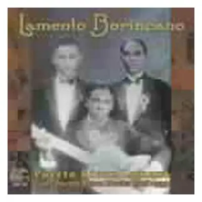 2CD/Box Set Various: Lamento Borincano (Puerto Rican Lament, Early Puerto Rican Music: 1916-1939