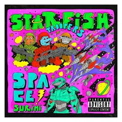 LP Space Surimi: Starfish Troopers