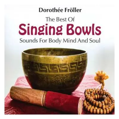 CD Various: The Best Of Singing Bowls