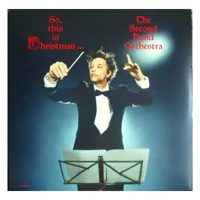 LP The Second Hand Orchestra: So, This Is Christmas ...