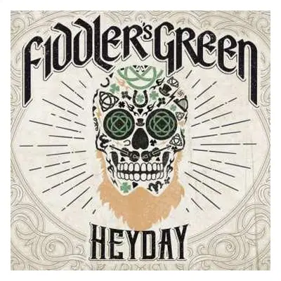 2CD Fiddler's Green: Heyday LTD | DLX