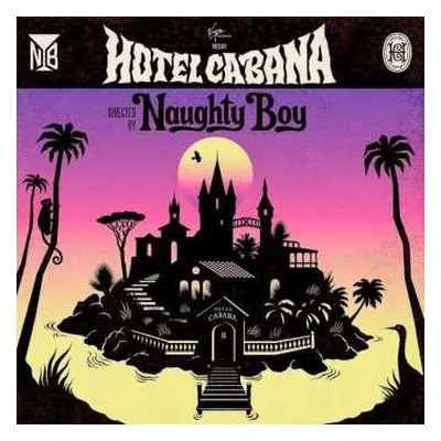 CD Naughty Boy: Hotel Cabana