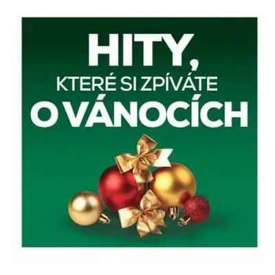 2CD Various: Hity, Které Si Zpíváte O Vánocích