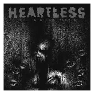 LP Heartless: Hell Is Other People