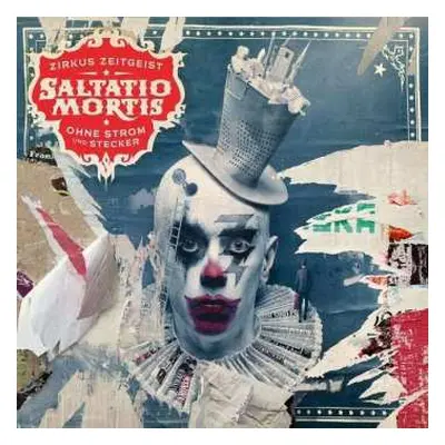 CD Saltatio Mortis: Zirkus Zeitgeist - Ohne Strom Und Stecker