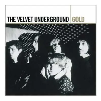 2CD The Velvet Underground: Gold