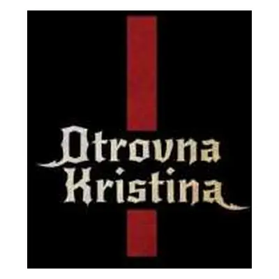 LP Otrovna Kristina: Otrovna Kristina LTD