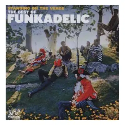 2LP Funkadelic: Standing On The Verge - The Best Of