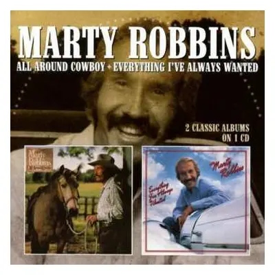 CD Marty Robbins: All Around Cowboy / Everything I've Always Wanted