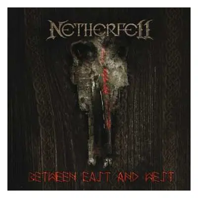 CD Netherfell: Between East And West