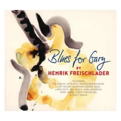 CD Henrik Freischlader: Blues For Gary DIGI