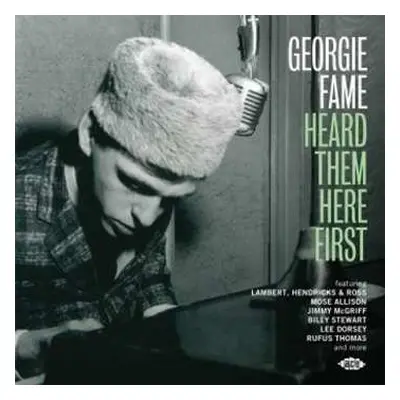 CD Various: Georgie Fame Heard Them Here First