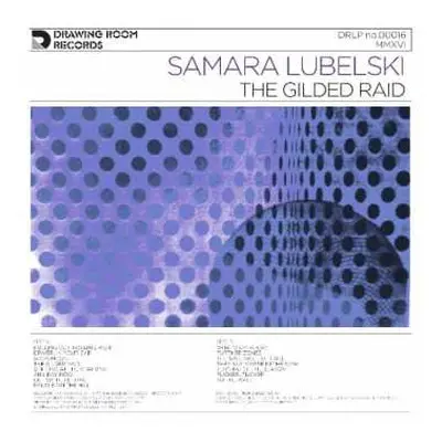 LP Samara Lubelski: The Gilded Raid LTD