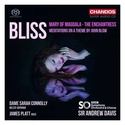 SACD BBC Symphony Chorus: Mary Of Magdala / The Enchantress / The Meditations On A Theme By John