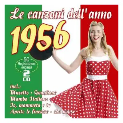 2CD Unterhaltungsmusik/schlager/instrumental: Le Canzoni Dell'anno 1956