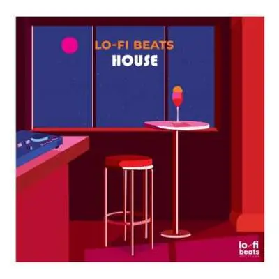 LP Various: Lo-Fi Beats House