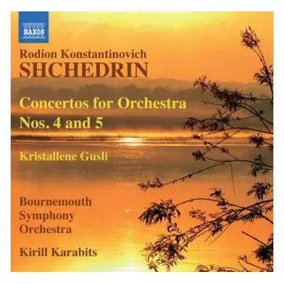 CD Bournemouth Symphony Orchestra: Concertos For Orchestra Nos. 4 & 5 / Kristallene Gusli