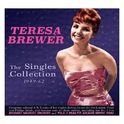 2CD Teresa Brewer: The Singles Collection 1949-62