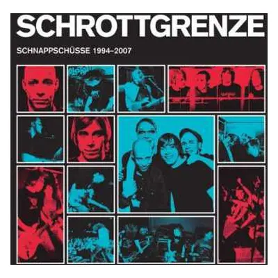 LP/2CD Schrottgrenze: Schnappschüsse 1994-2007 LTD | NUM