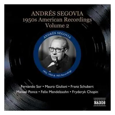 CD Fernando Sor: Andres Segovia - 1950s American Recordings Vol.2