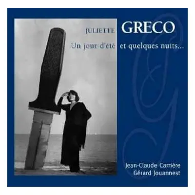 CD Juliette Gréco: Un Jour D'Ete Et Quelques Nuits...