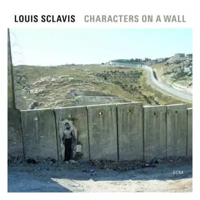 CD Louis Sclavis: Characters On A Wall