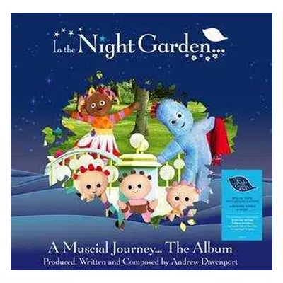 LP Andrew Davenport: In The Night Garden (A Musical Journey... The Album) PIC