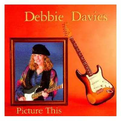 CD Debbie Davies: Picture This