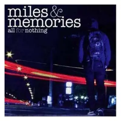 LP All For Nothing: Miles & Memories CLR