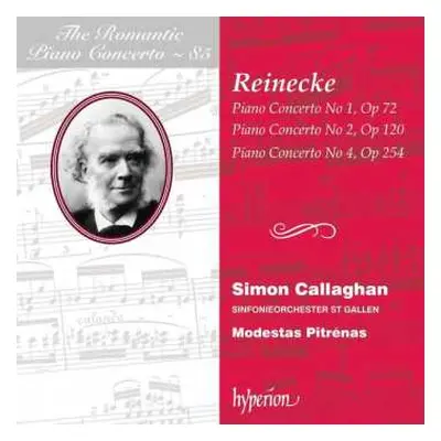 CD Carl Reinecke: Piano Concerto No 1, Op 72 / Piano Concerto No 2, Op 120 / Piano Concerto No 4