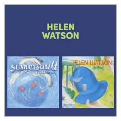 2CD Helen Watson: Somersault / Doffing