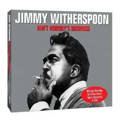 2CD Jimmy Witherspoon: Ain't Nobody's Business