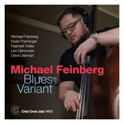 CD Michael Feinberg: Blues Variant