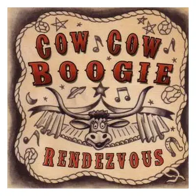 CD Cow Cow Boogie: Rendezvous