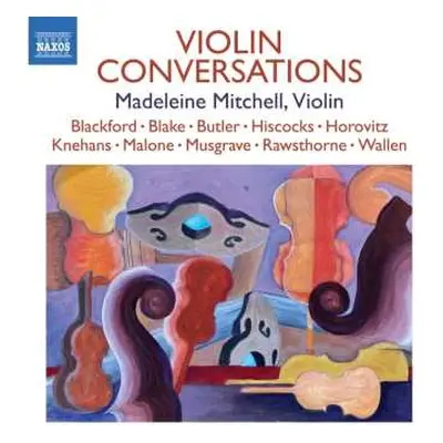 CD Madeleine Mitchell: Violin Conversations