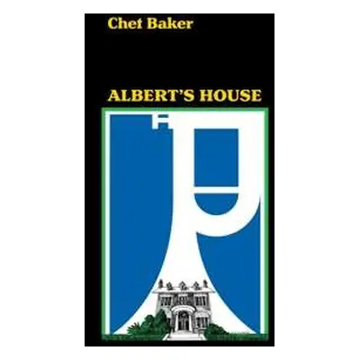 CD Chet Baker: Albert's House