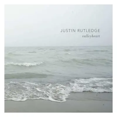 LP Justin Rutledge: Valleyheart (whitecap Vinyl)