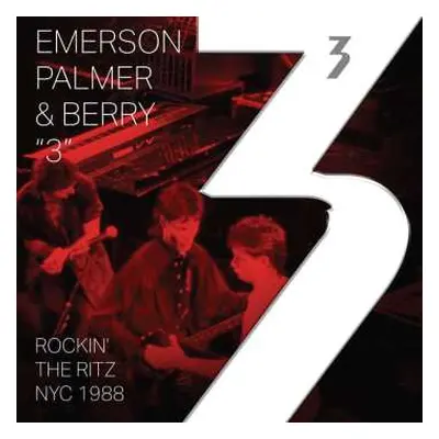 2LP Palmer 3: Emerson & Berry: Rockin' The Ritz Nyc 1988