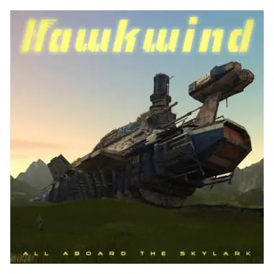 2CD Hawkwind: All Aboard The Skylark